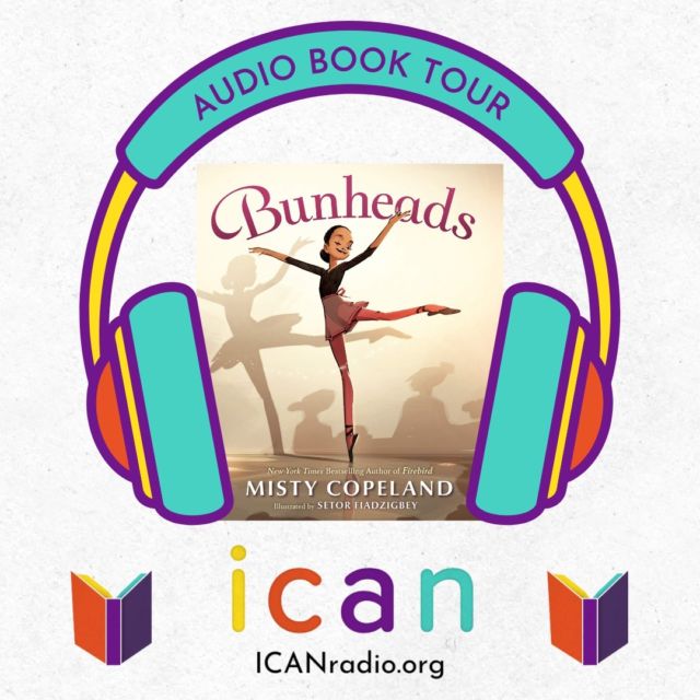 Today at 5pm PT be sure to tune into ICANradio.org to hear Misty Copeland's book 'Bunheads'.

In this episode of the Audio Book Tour, hear about Swanilda, and her very first day, of her very first dance class!

#ICANradio #AudioBook #Ballet #Bunheads #Literacy