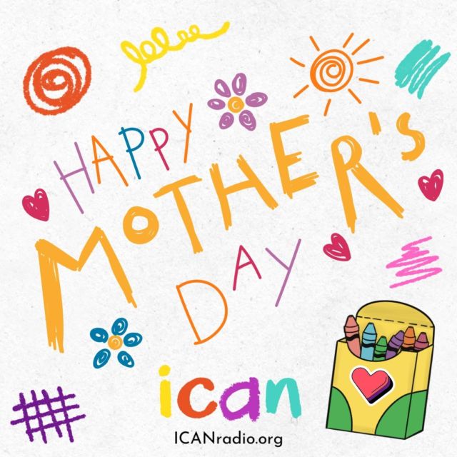 Happy Mother's Day from ICAN! ❤️ 

#HappyMothersDay #ICANradio #Grateful