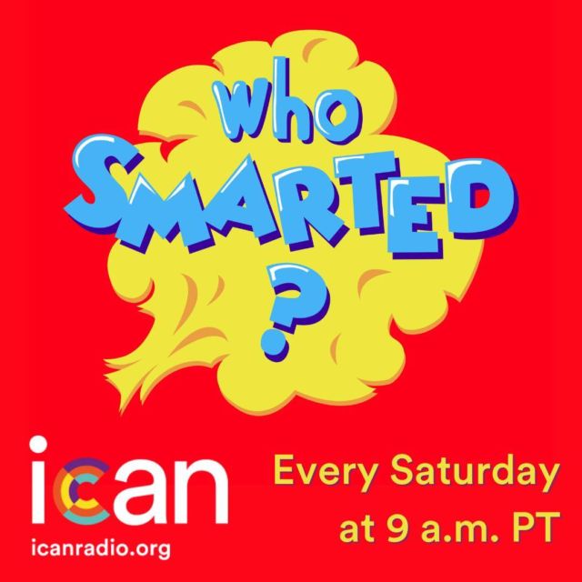 Did you ever have a question that you really wanted the answer for?
Our good friends at 'Who Smarted' have you covered.

This week we find out the answer to 'Was March once the first month?'

Tune into icanradio.org every Saturday at 9 a.m. PT.