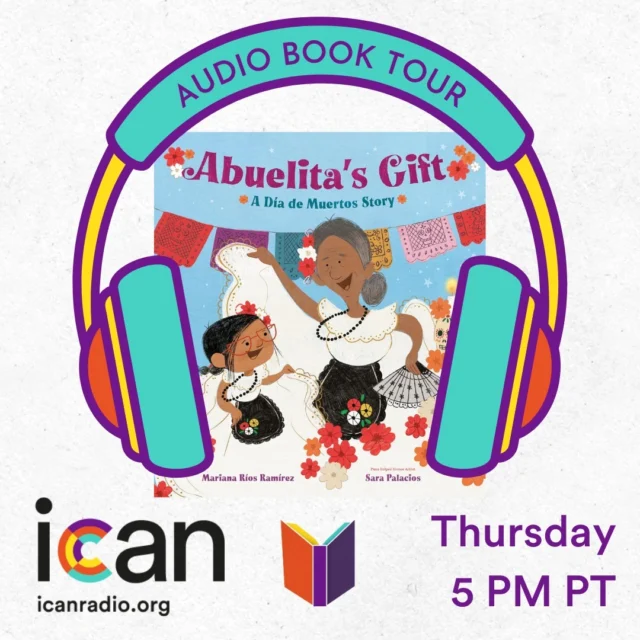 Tune into a brand-new episode of ICAN radio's Audio Book Tour this Thursday, as one of @allclassicalradio's Young Artist Ambassadors, Anika, talks to author Mariana Ríos Ramírez about her book Abuelita's Gift.

Thursday, September 19th at 5 PM Pacific, streaming on icanradio.org.