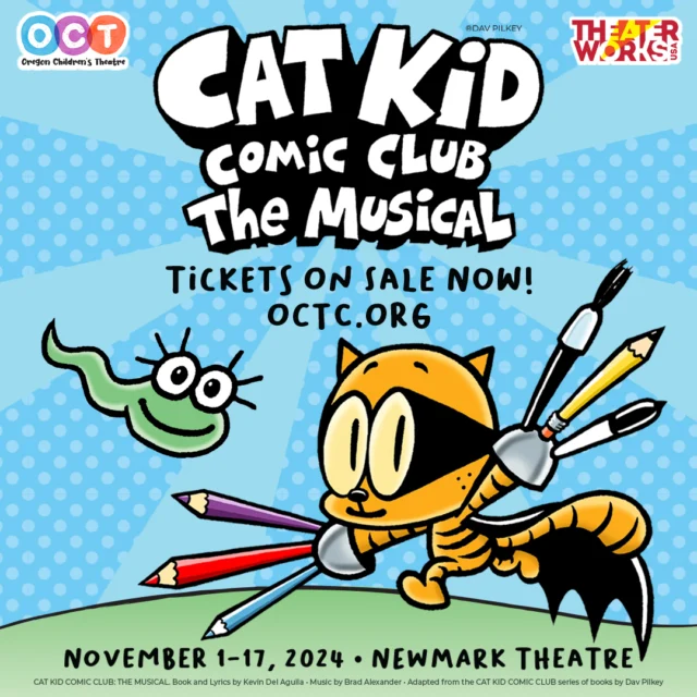 ICAN Radio is a proud media sponsor of the Oregon Children's Theatre and the TheaterWorksUSA production of Cat Kid Comic Club: The Musical! This madcap musical adaptation of Dav Pilkey’s best-selling series joyfully celebrates art, creativity, imagination, and friendship. Performing for three weekends only at the Newmark Theatre in downtown Portland. Tickets and more information are available at octc.org/cat-kid.