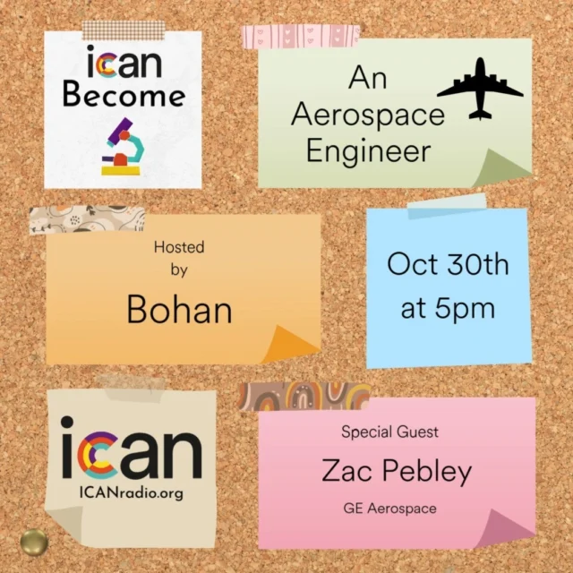 Coming up this week on ICAN Become, Bohan speaks to Zac Pebley about what it takes to become an AEROSPACE ENGINEER ✈️ 

Take to the skies with Bohan and Zac, this Wednesday, October 30th at 5 PM PT on icanradio.org