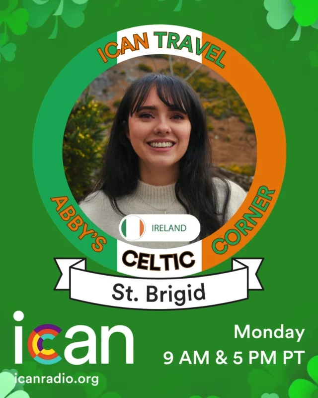 ☘️ Abby's Celtic Corner returns to ICAN today, as our host Abby Molloy celebrates St. Brigid with us.

Tune into icanradio.org at 9am and 5pm Pacific.